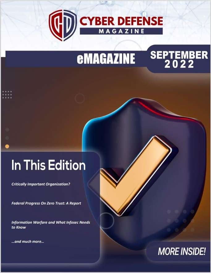 Cyber Defense Magazine September 2022 Edition