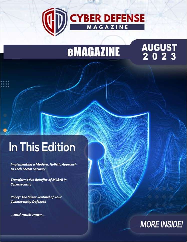 Cyber Defense Magazine August Edition for 2023