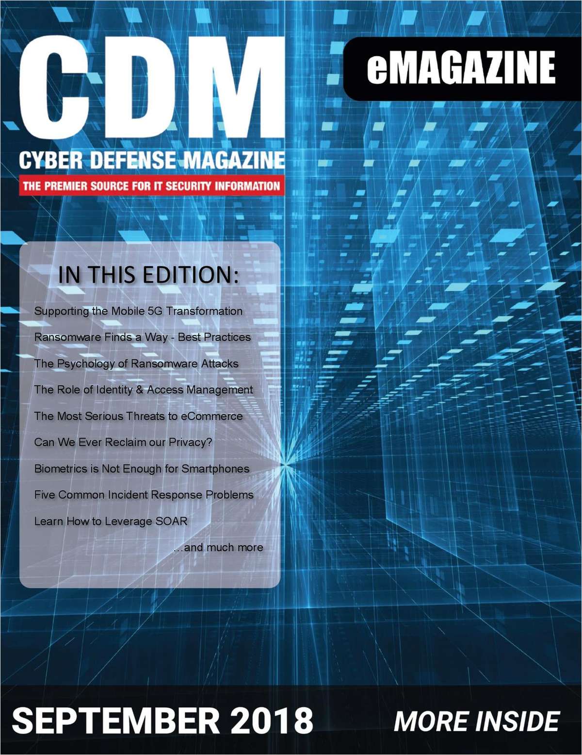 Cyber Defense eMagazine - Supporting the Mobile 5G Transformation - September 2018 Edition