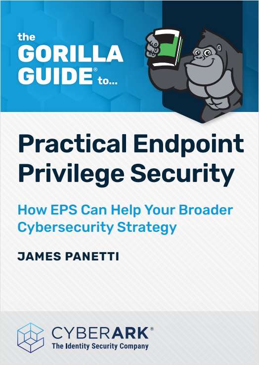 eBook: The Gorilla Guide to Practical Endpoint Privilege Security