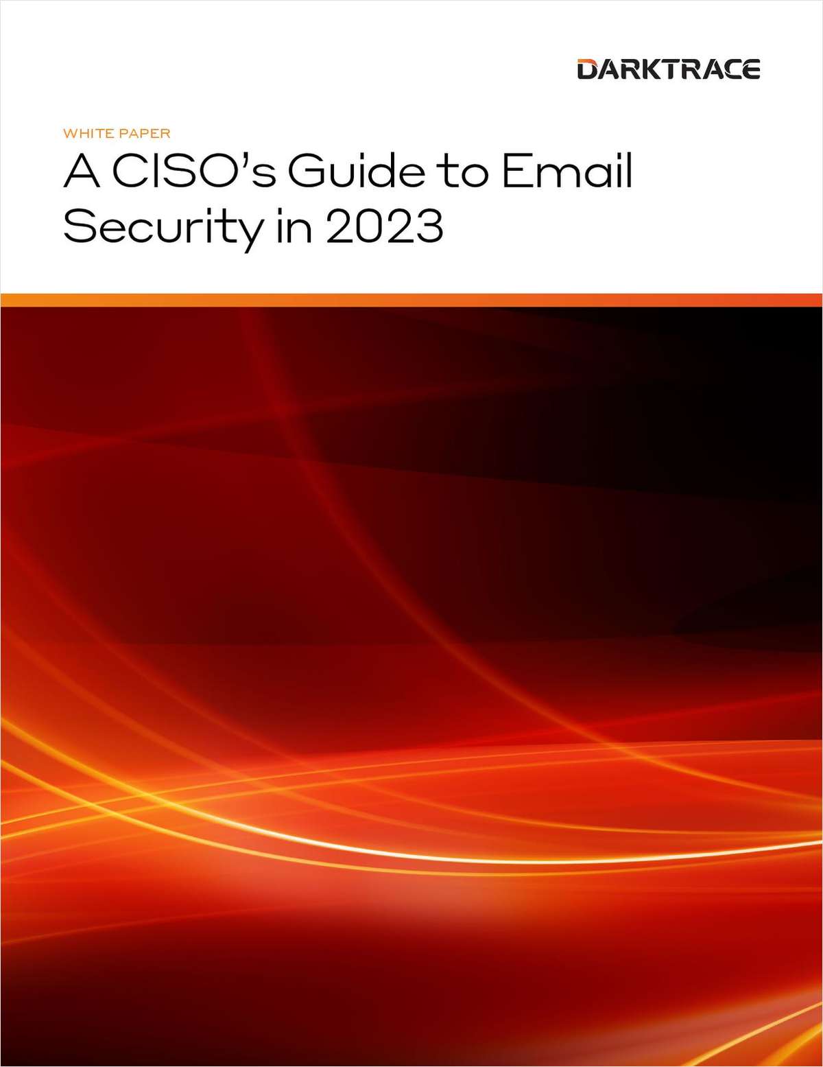 A CISO's Guide To Email Security in 2023