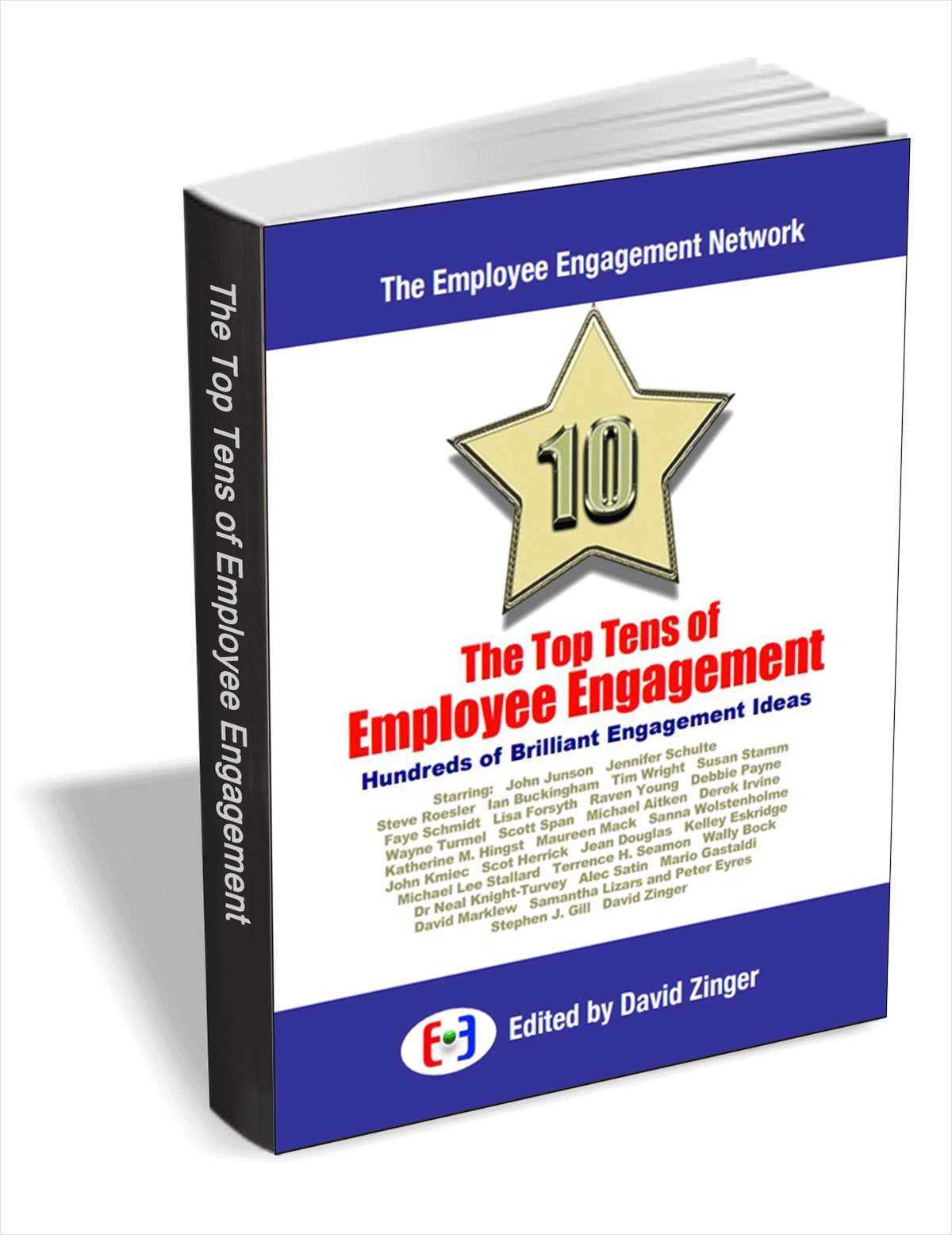 The Top Tens of Employee Engagement - Hundreds of Brilliant Engagement Ideas