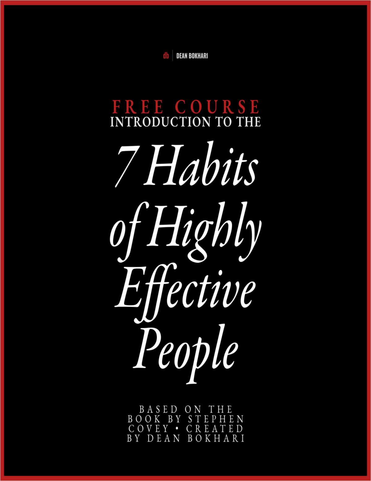 Course: Introduction to The 7 Habits of Highly Effective People