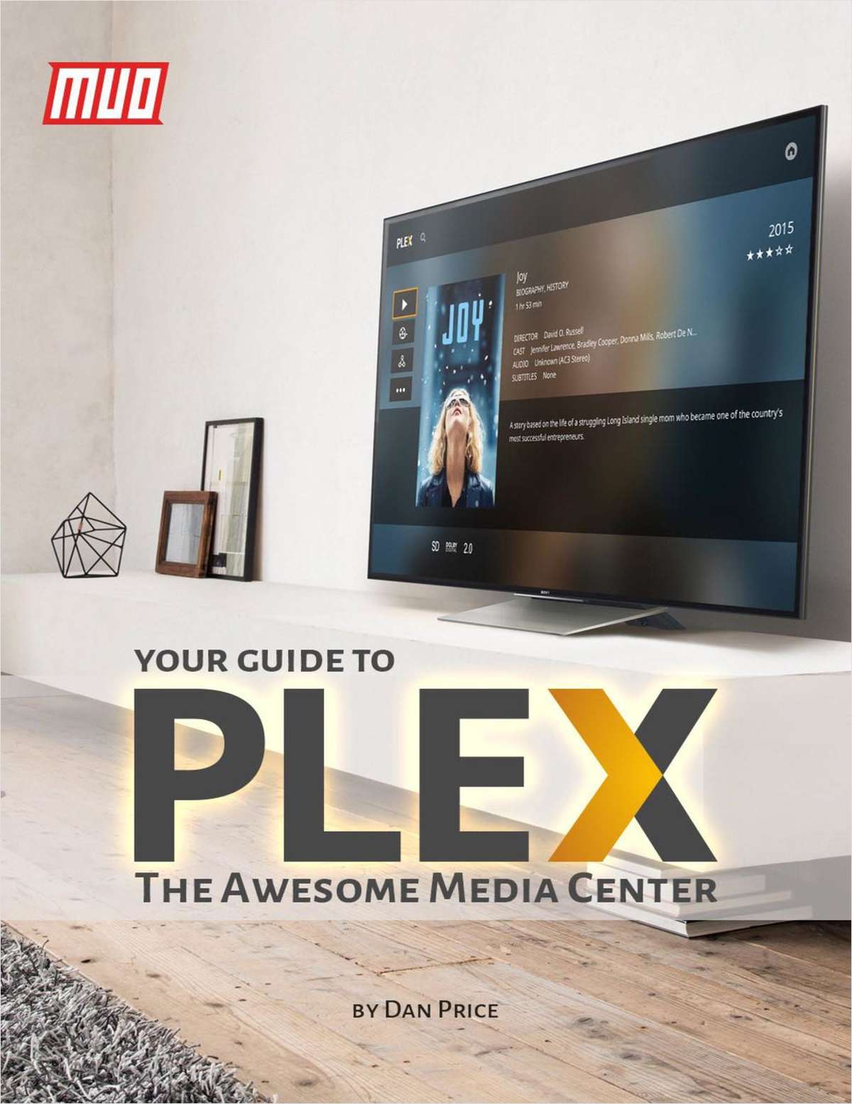 Your Guide To Plex -- The Awesome Media Center