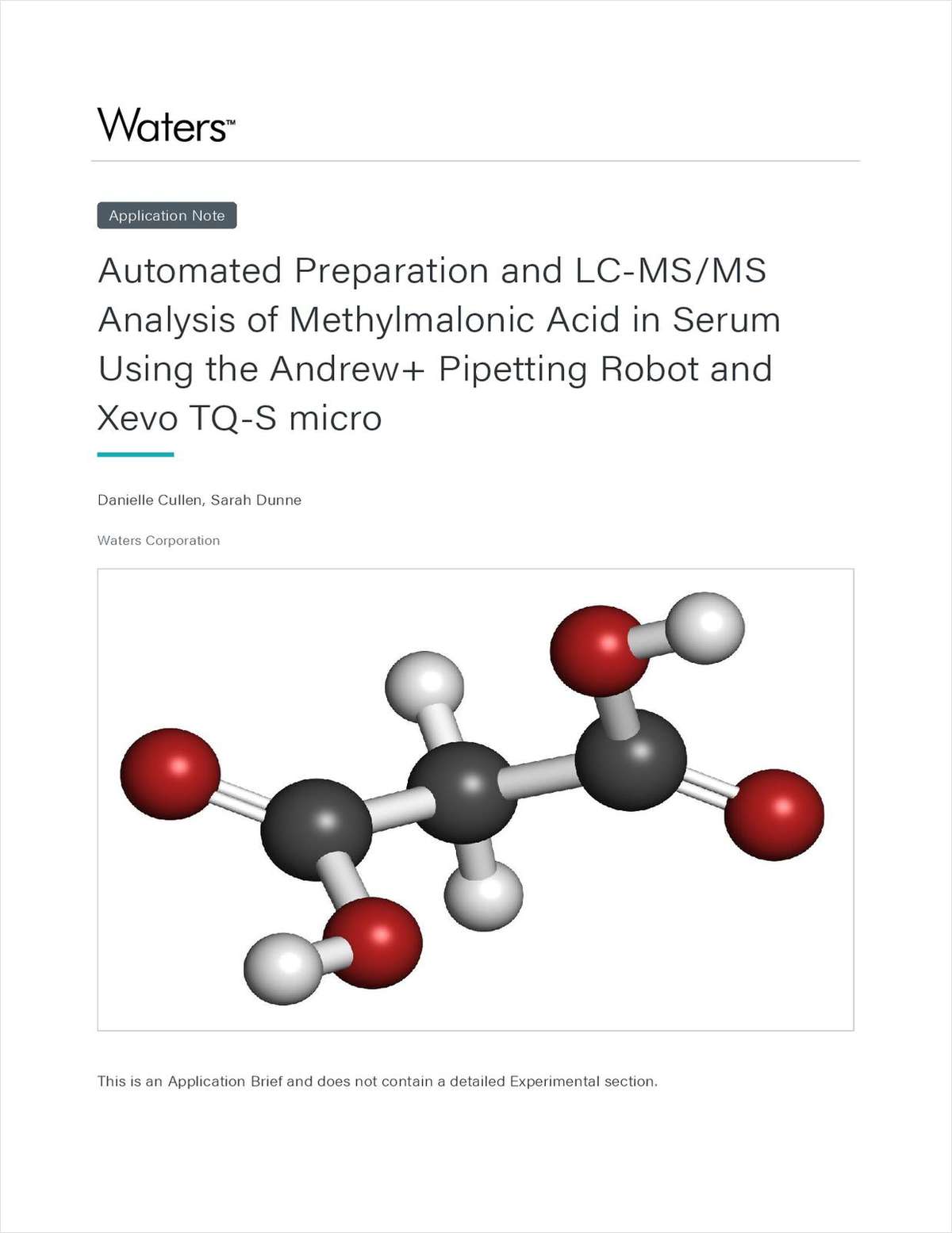 Automated Preparation and LC-MS/MS Analysis of Methylmalonic Acid in Serum Using the Andrew+ Pipetting Robot and Xevo TQ-S Micro