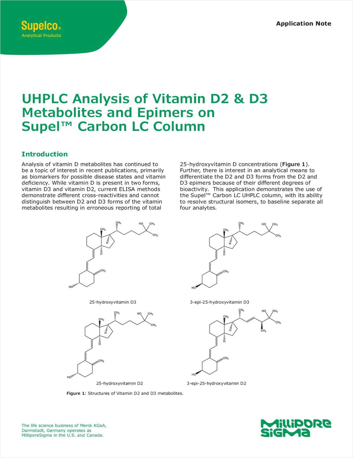 UHPLC Analysis of Vitamin D2 & D3 Metabolites and Epimers on Supel Carbon LC Column