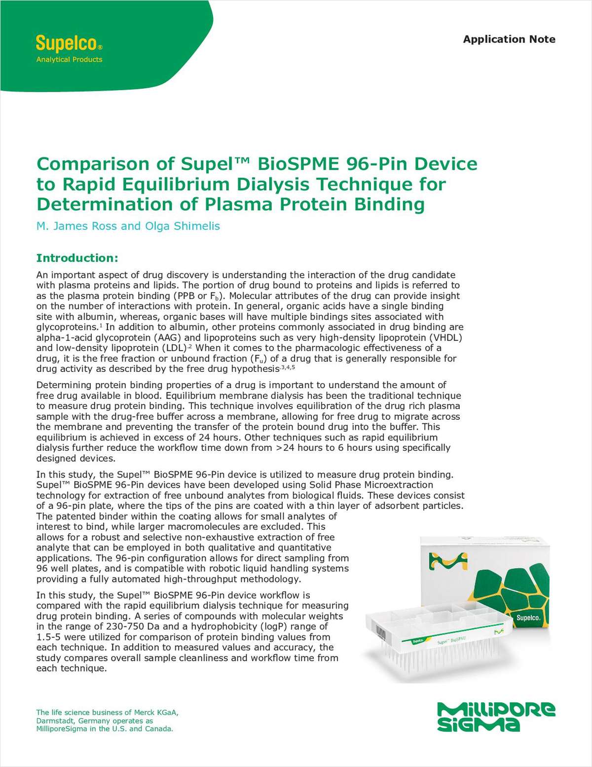 Comparison of Supel BioSPME 96-Pin Device to Rapid Equilibrium Dialysis Technique for Determination of Plasma Protein Binding