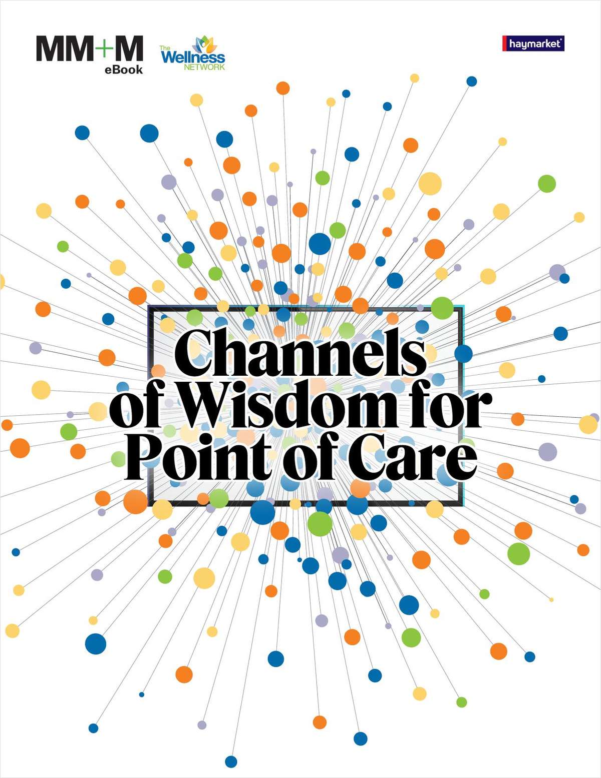 Channels of Wisdom for Point of Care