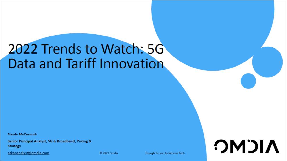 2022 Trends to Watch: 5G Data and Tariff Innovation