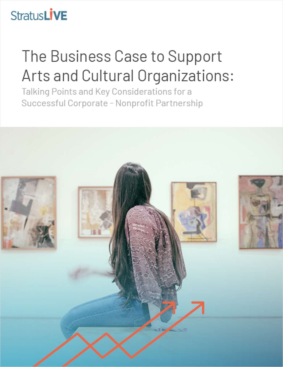 The Business Case to Support Arts and Cultural Organizations