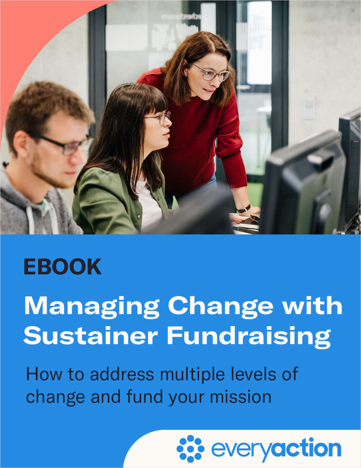 Managing Change with Sustainer Fundraising