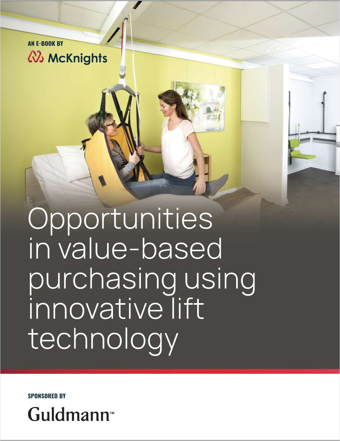 Opportunities in value-based purchasing using innovative lift technology