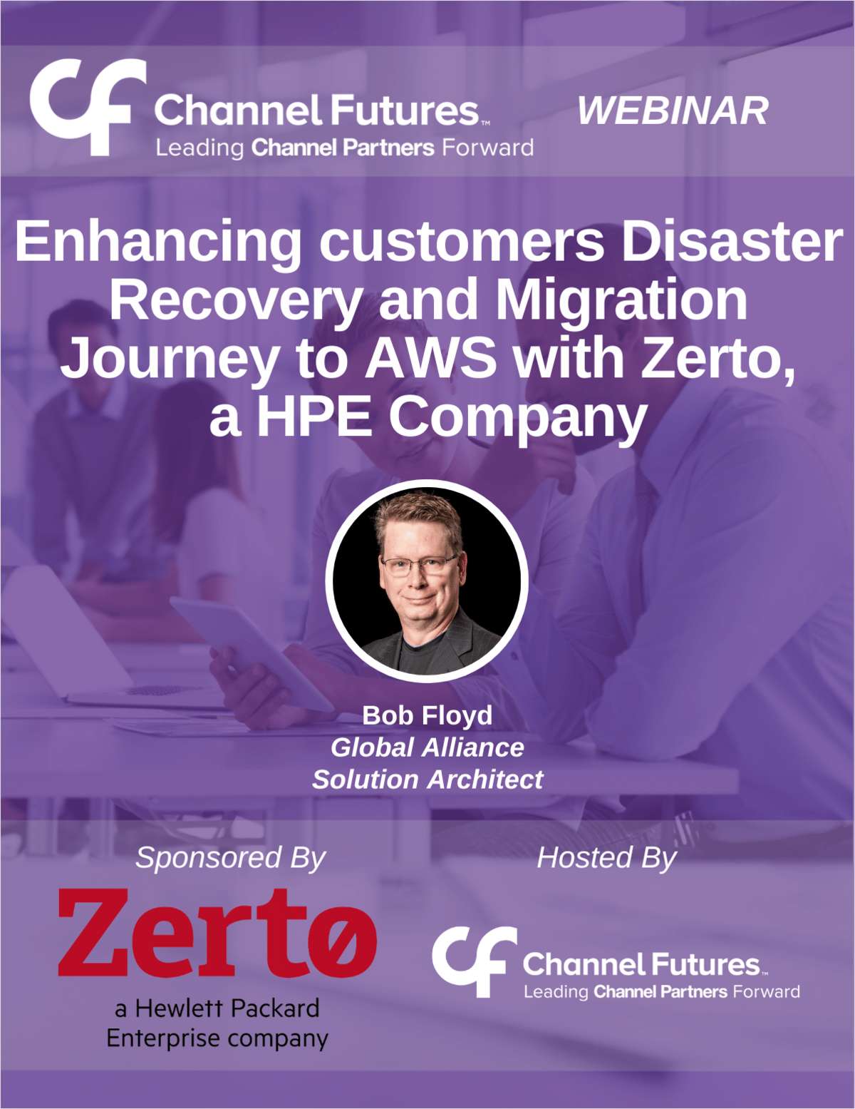 Enhancing Customers' Disaster Recovery and Migration Journey to AWS with Zerto, an HPE Company