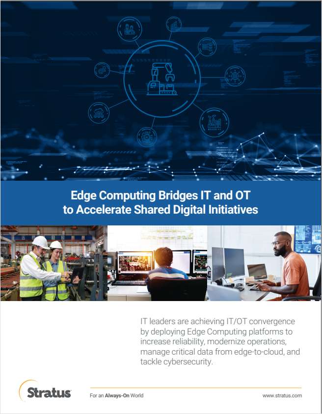 Edge Computing Bridges IT and OT People, Process, and Technology