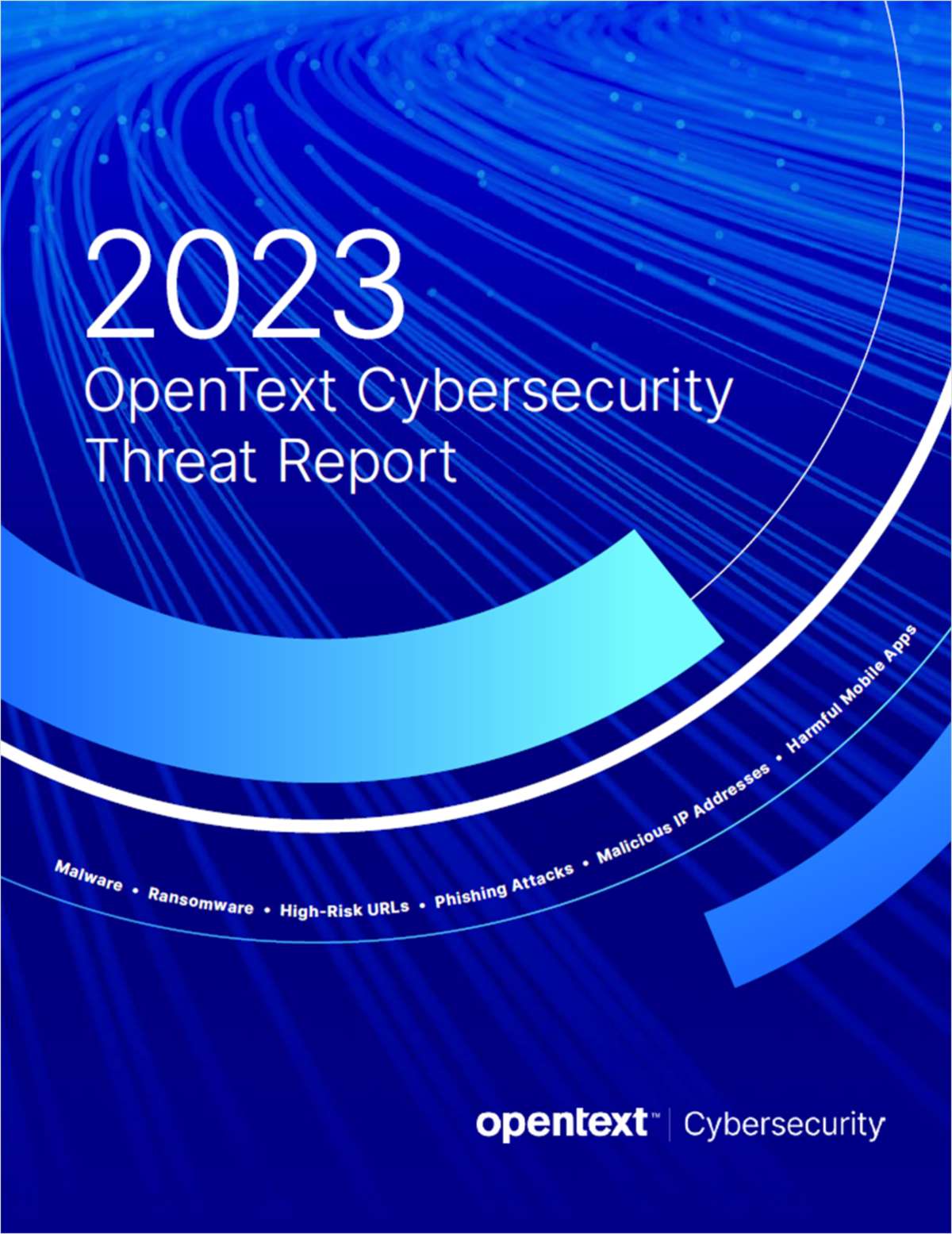 2023 OpenText Cybersecurity Threat Report