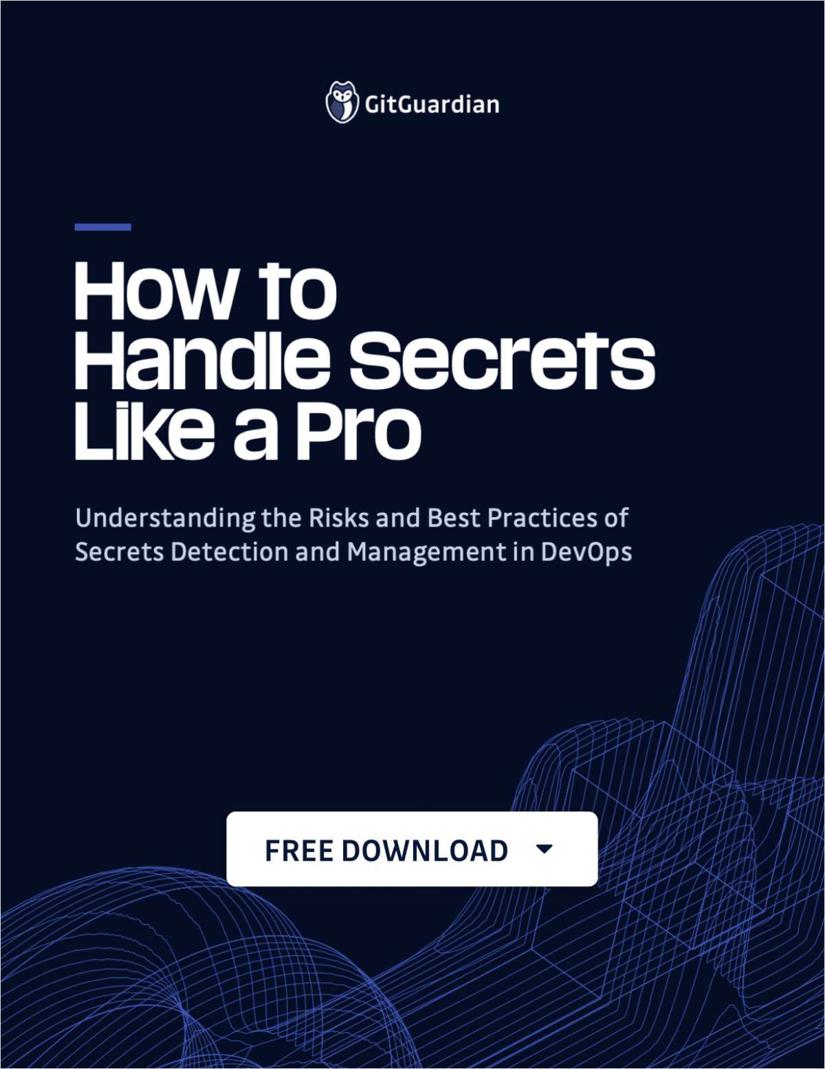 How to handle secrets like a pro