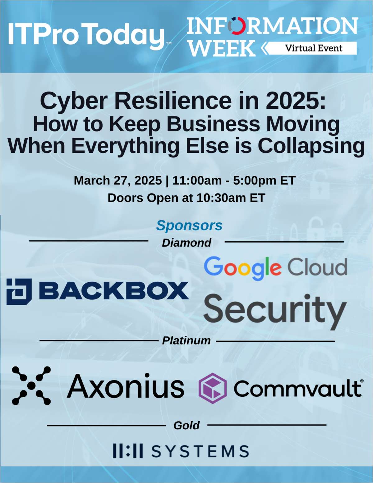 Cyber Resilience in 2025: How to Keep Business Moving When Everything Else is Collapsing