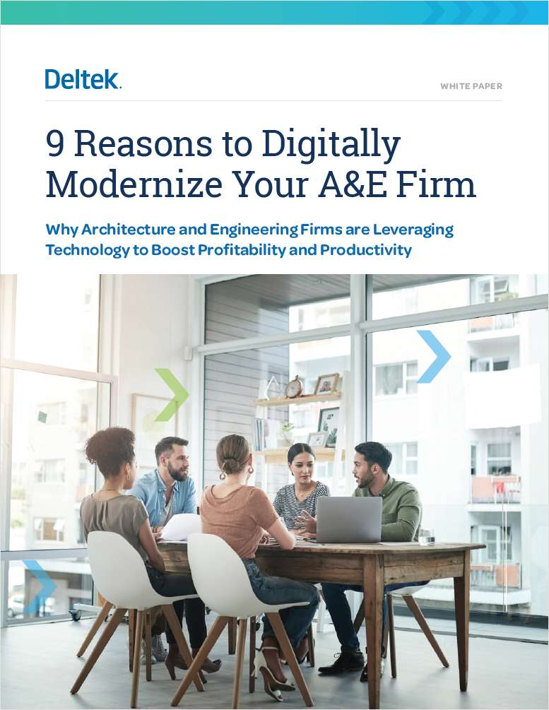 9 Reasons to Digitally Modernize Your A&E Firm
