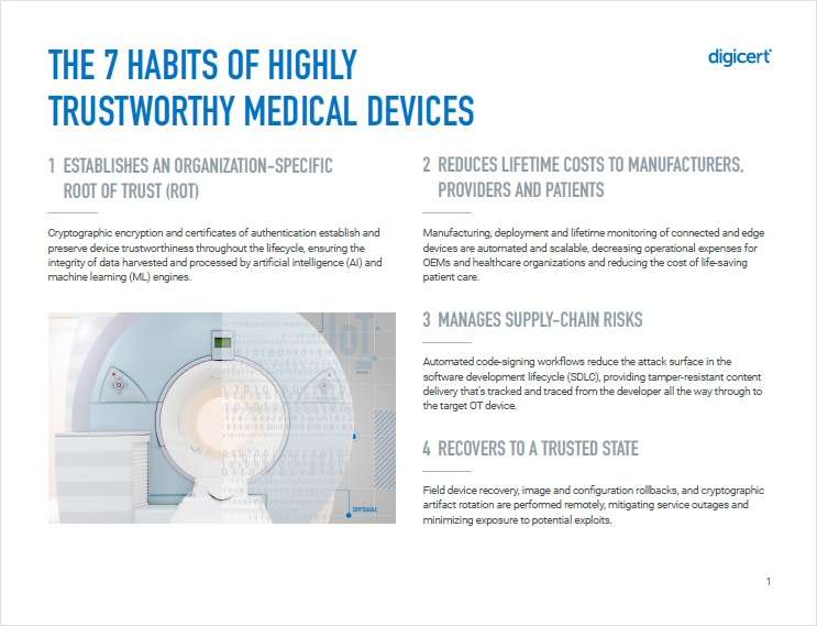 The 7 Habits of Highly Trustworthy Medical Devices