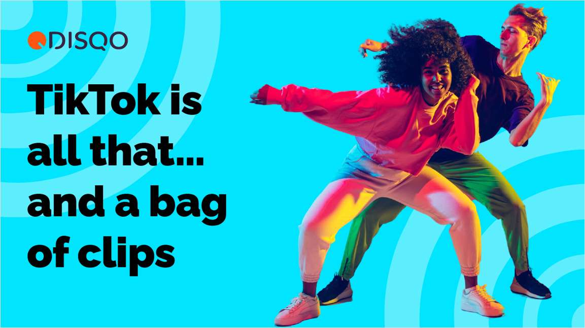 TikTok is all that and a bag of clips