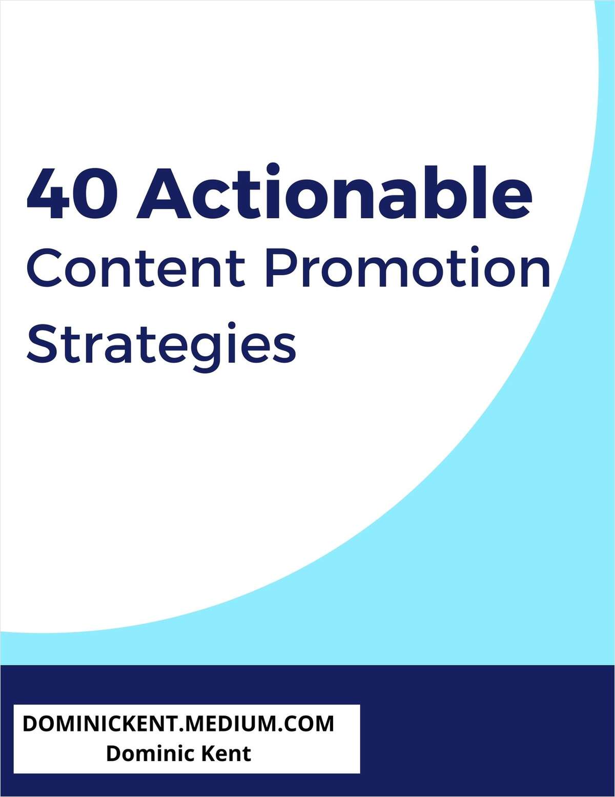 40 Actionable Content Promotion Strategies [With Examples]