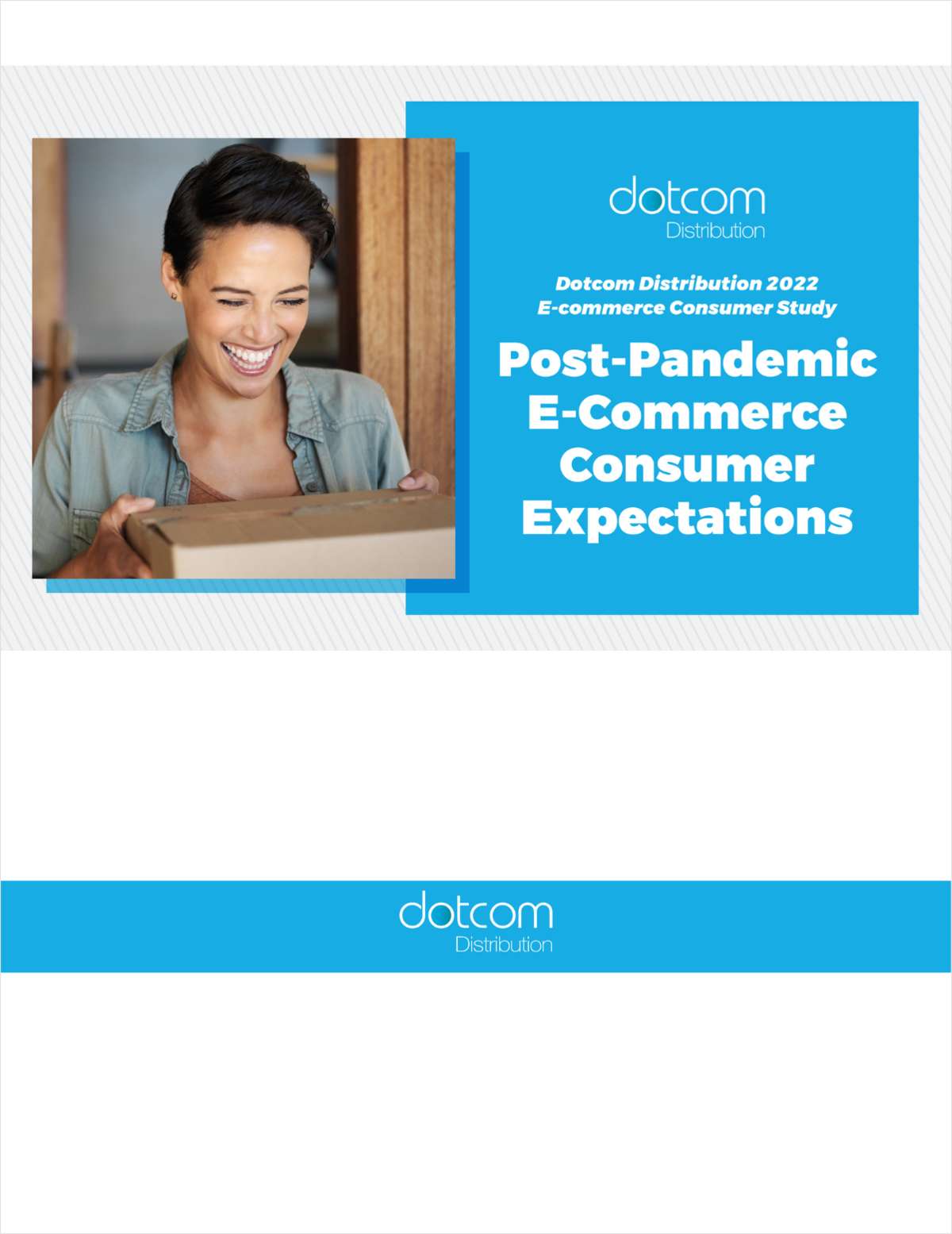 Dotcom Distribution 2022 E-Commerce Consumer Study