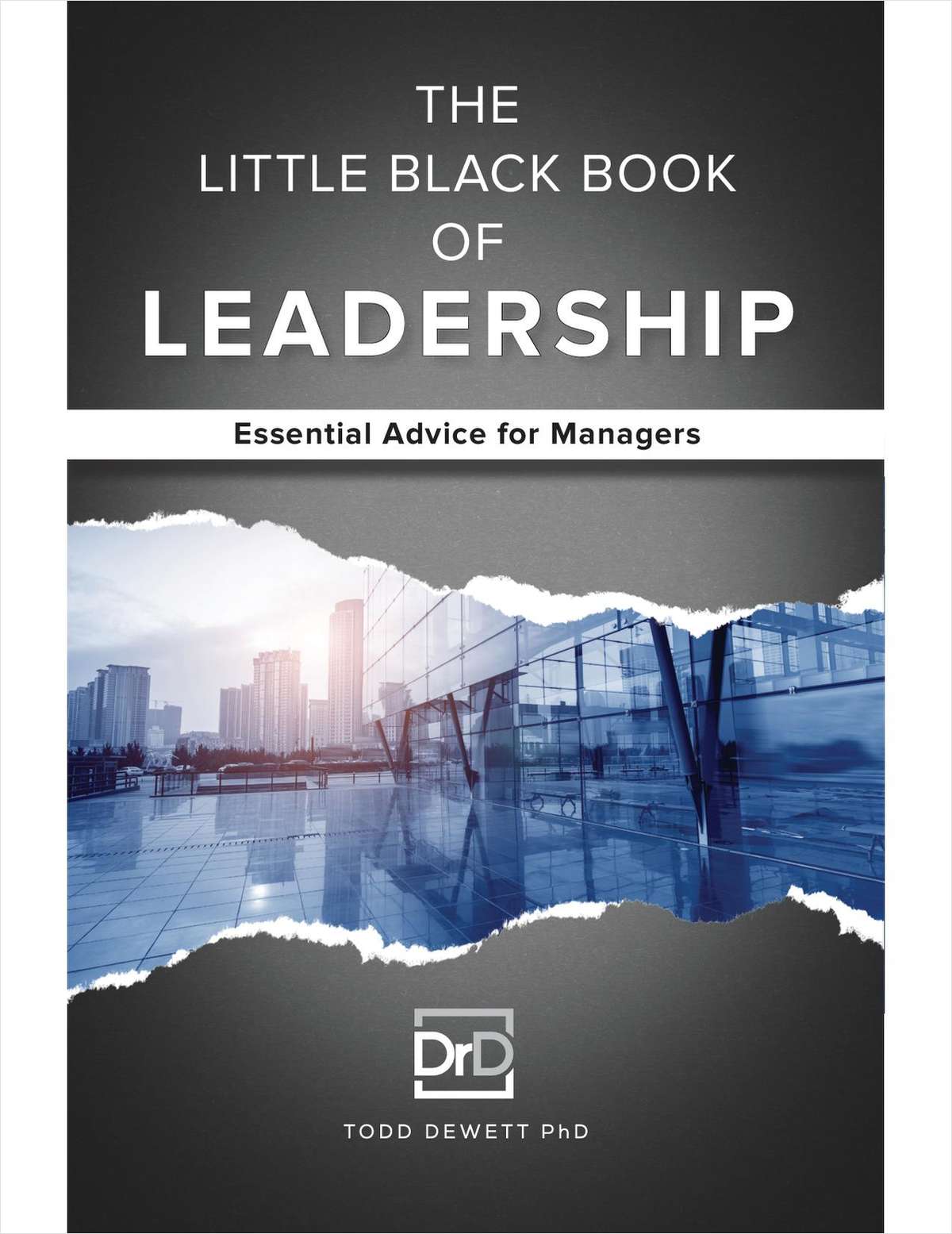 The Little Black Book of Leadership: Essential Advice for Managers