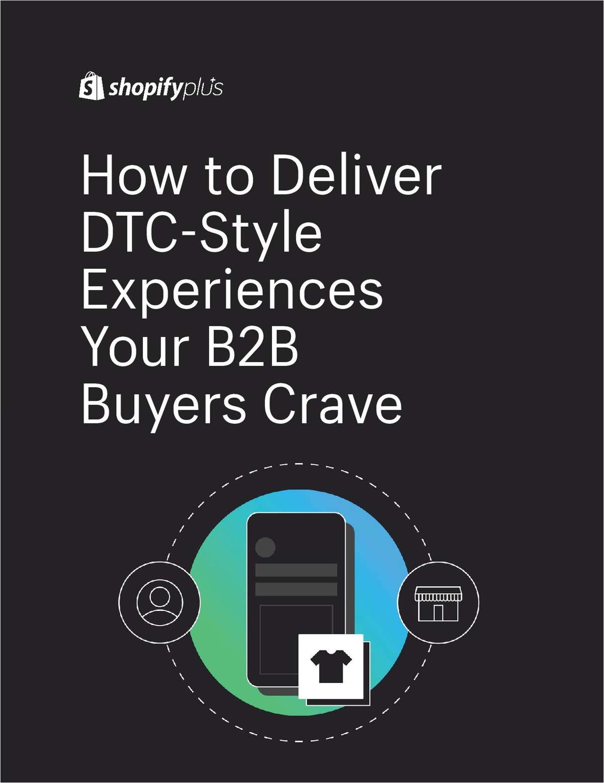 Unlocking the Potential of DTC-style B2B Ecommerce