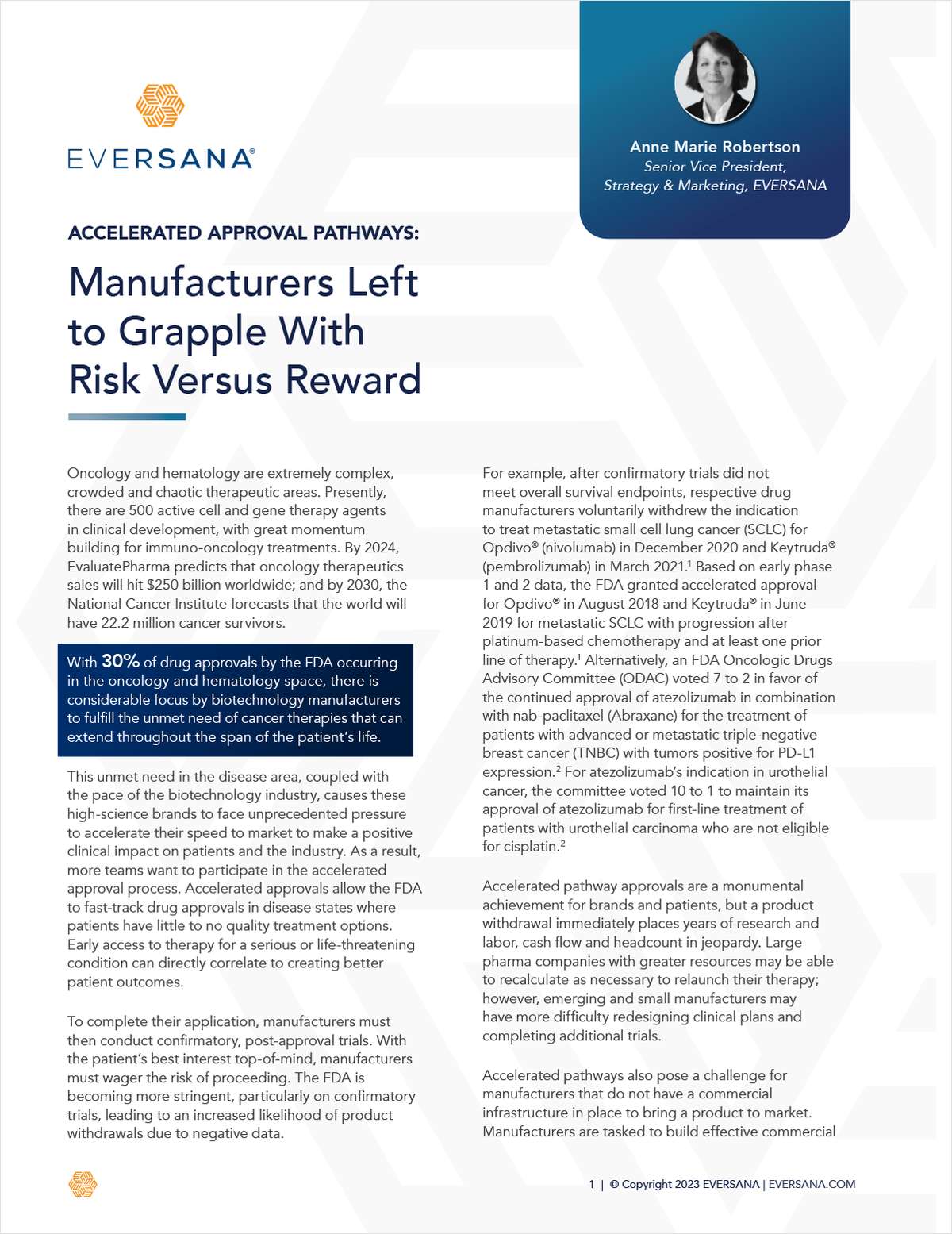 Accelerated Approval Pathways Pose Commercialization Risk