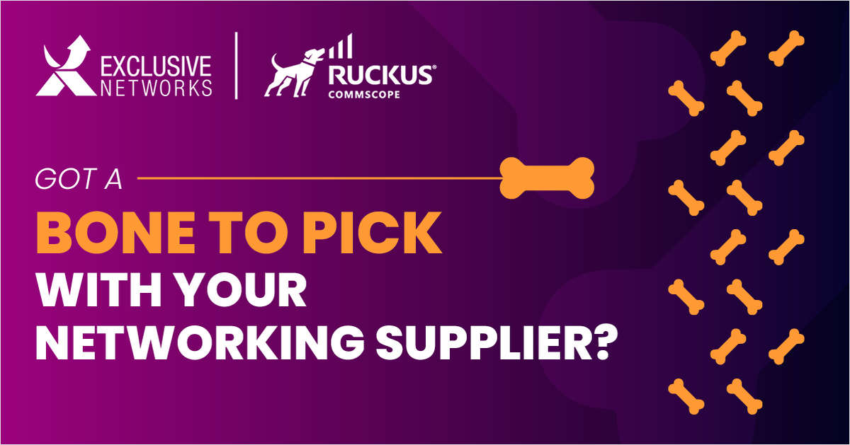 The Power of the RUCKUS Networks and Exclusive Networks Pack