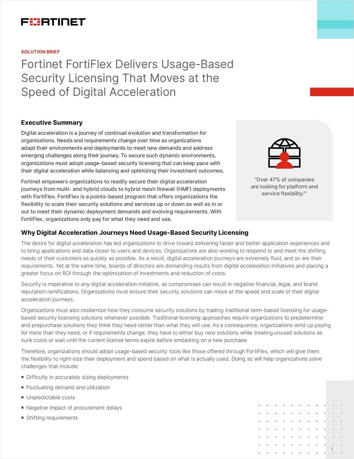 Solution Brief: Fortinet FortiFlex Delivers Usage-Based Security Licensing That Moves at the Speed of Digital Acceleration​