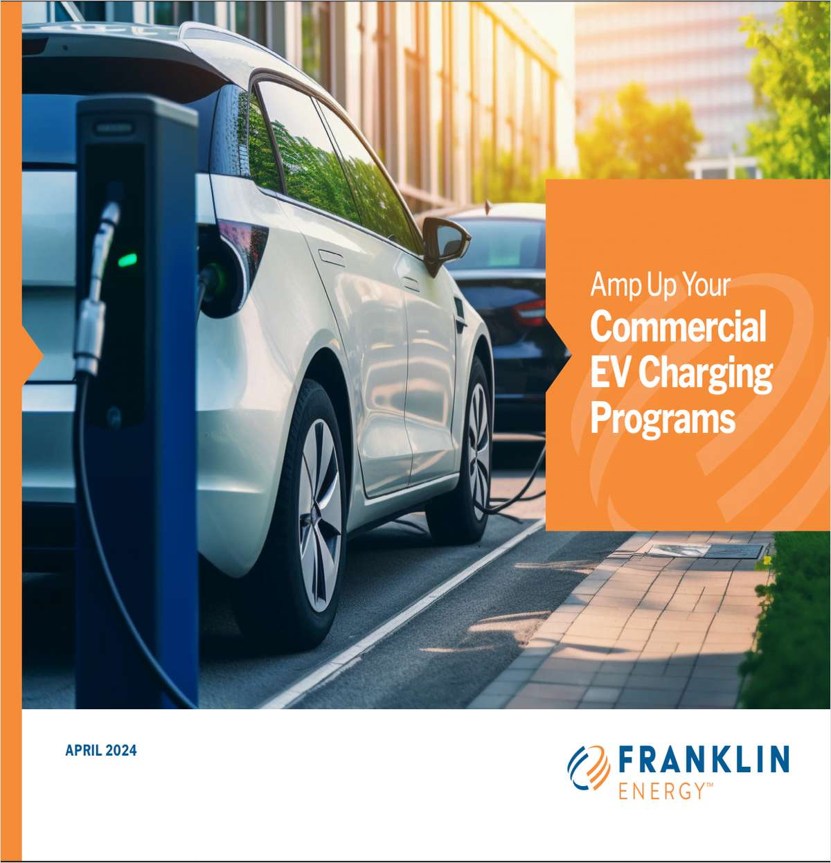 Amp Up Your Commercial EV Charging Programs