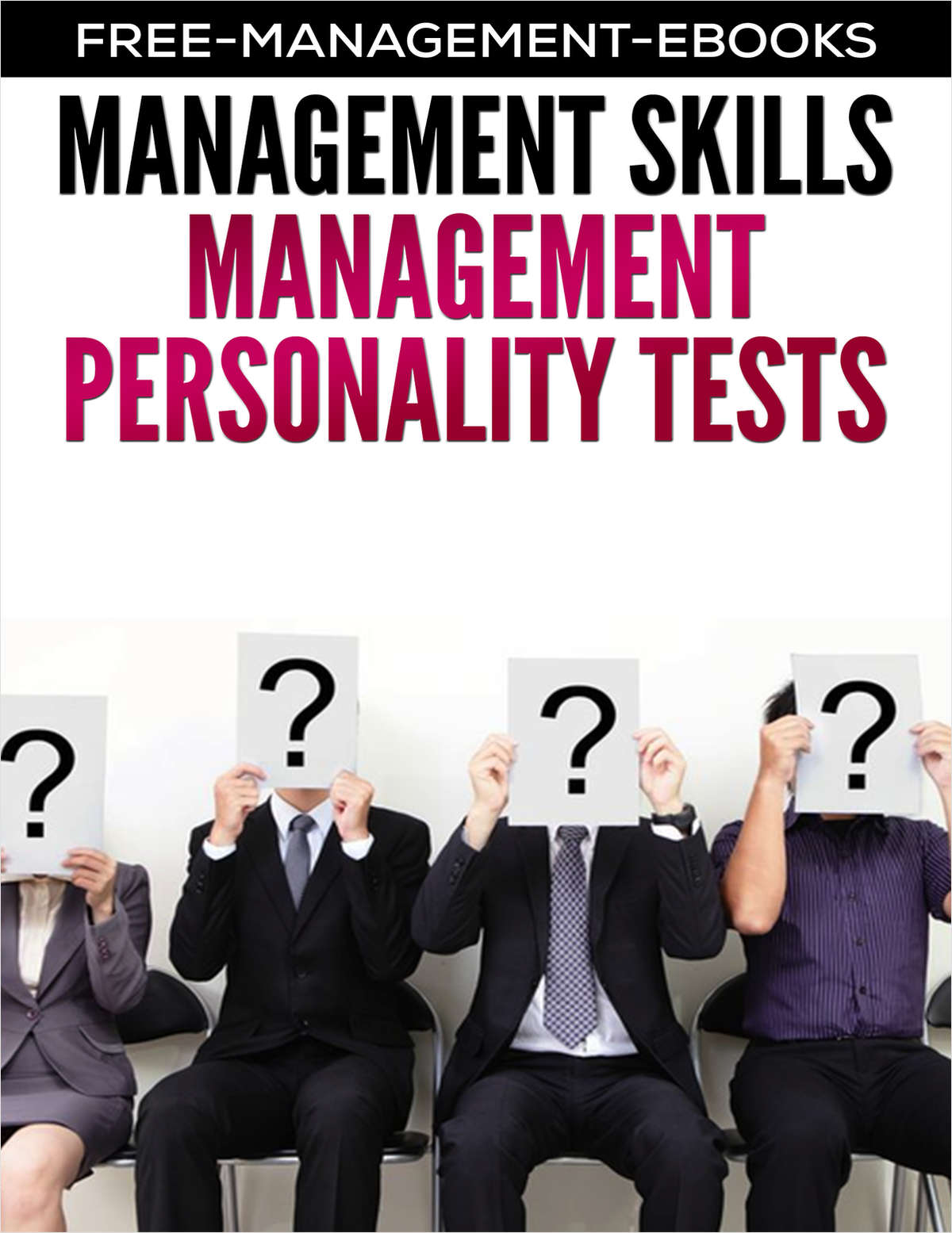 Preparing for Management Personality Tests - Developing Your Management Skills