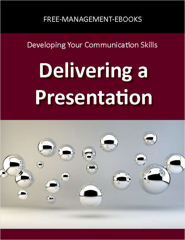 Delivering a Presentation: Developing Your Communication Skills