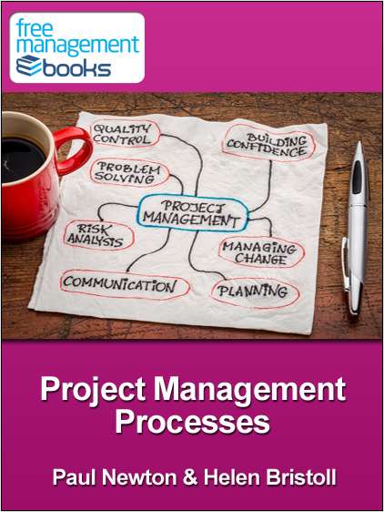 Project Management Processes - Developing Your Project Management Skills