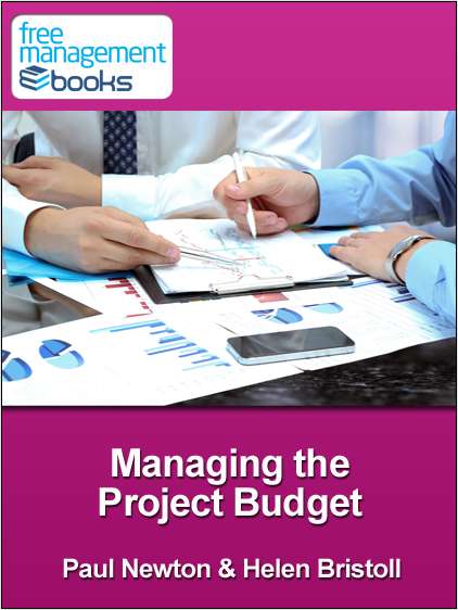 Managing The Project Budget - Developing Your Project Management Skills