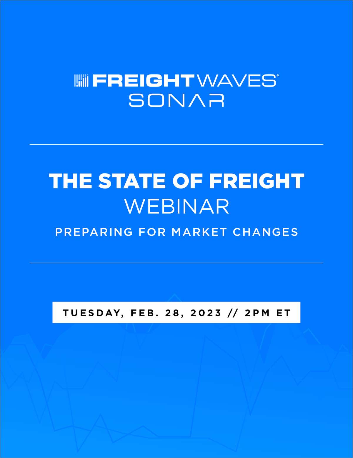 FreightWaves' State of Freight Webinar