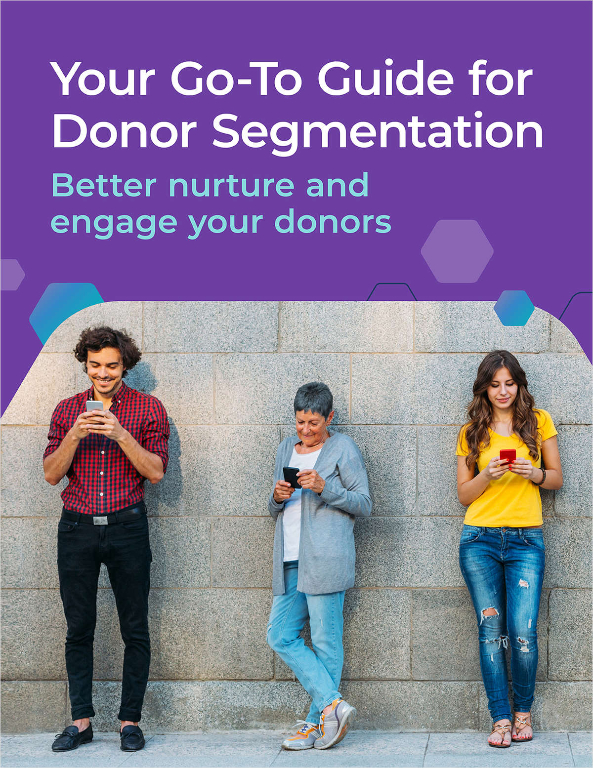 Your Go-To Guide for Donor Segmentation