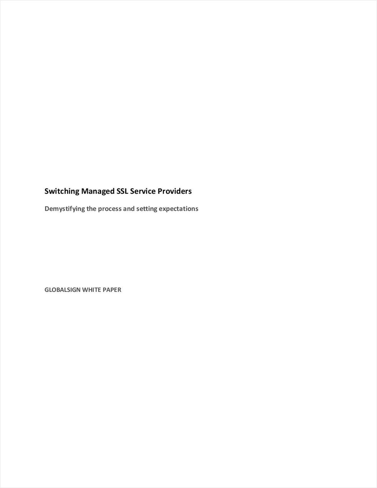 Switching Managed SSL Digital Ticket Service Providers or Certificate Authorities