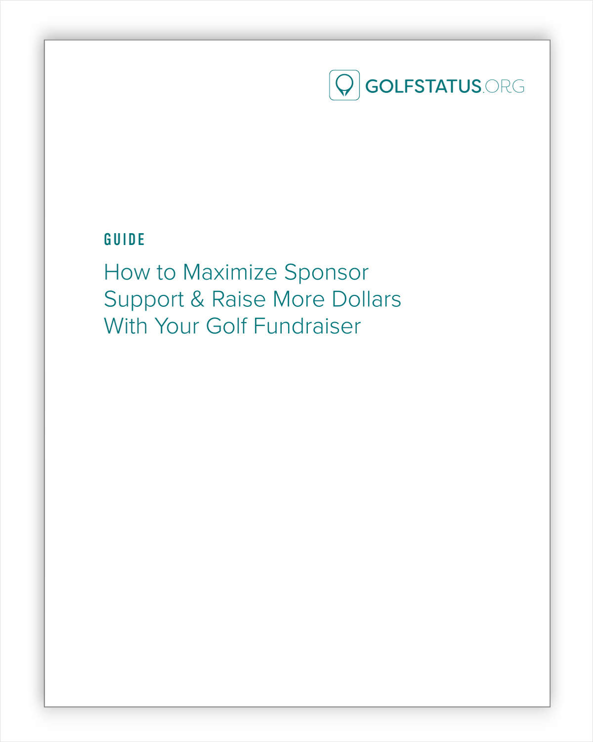 Guide: How to Maximize Sponsor Support & Raise More Dollars From Your Golf Fundraiser
