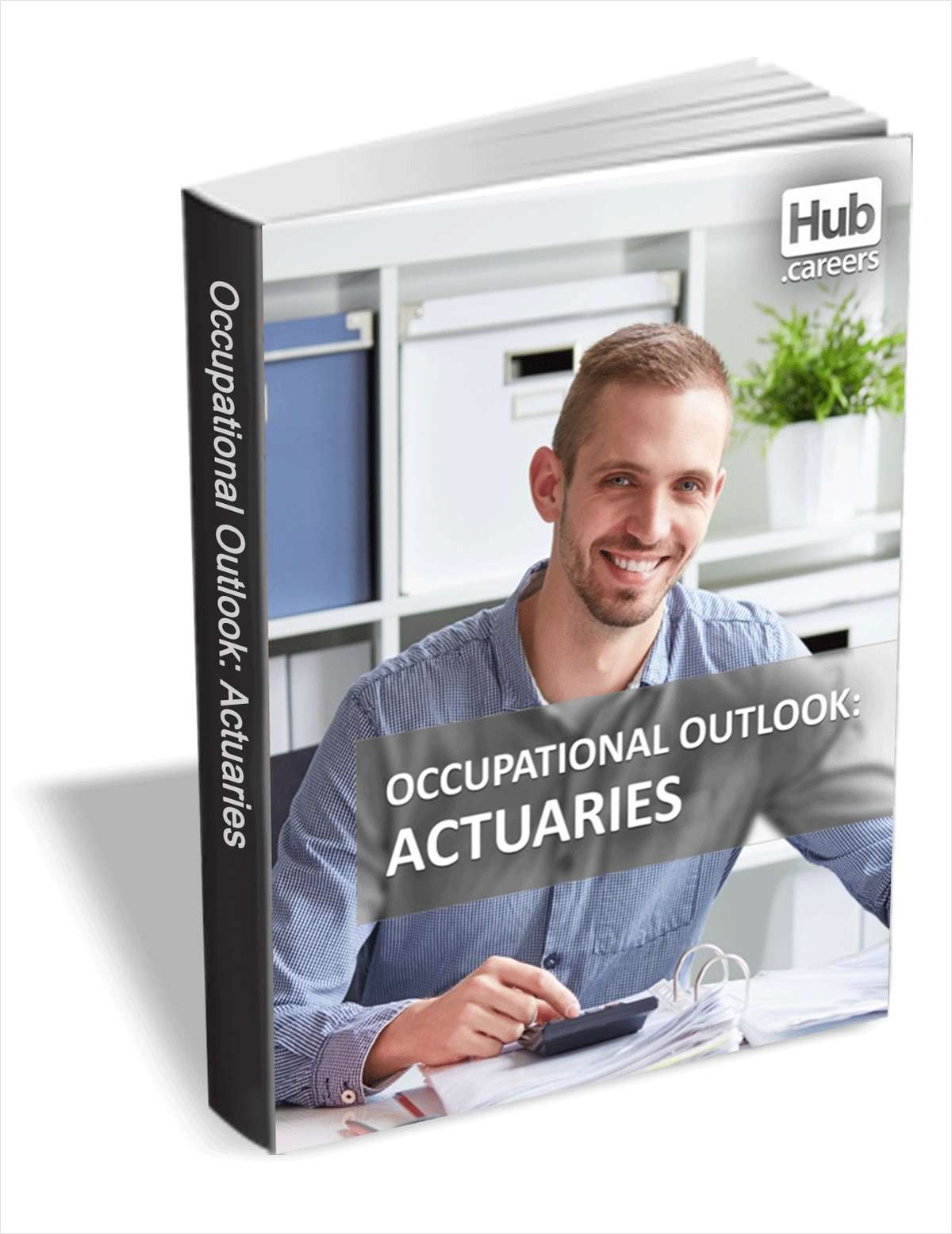Actuaries - Occupational Outlook