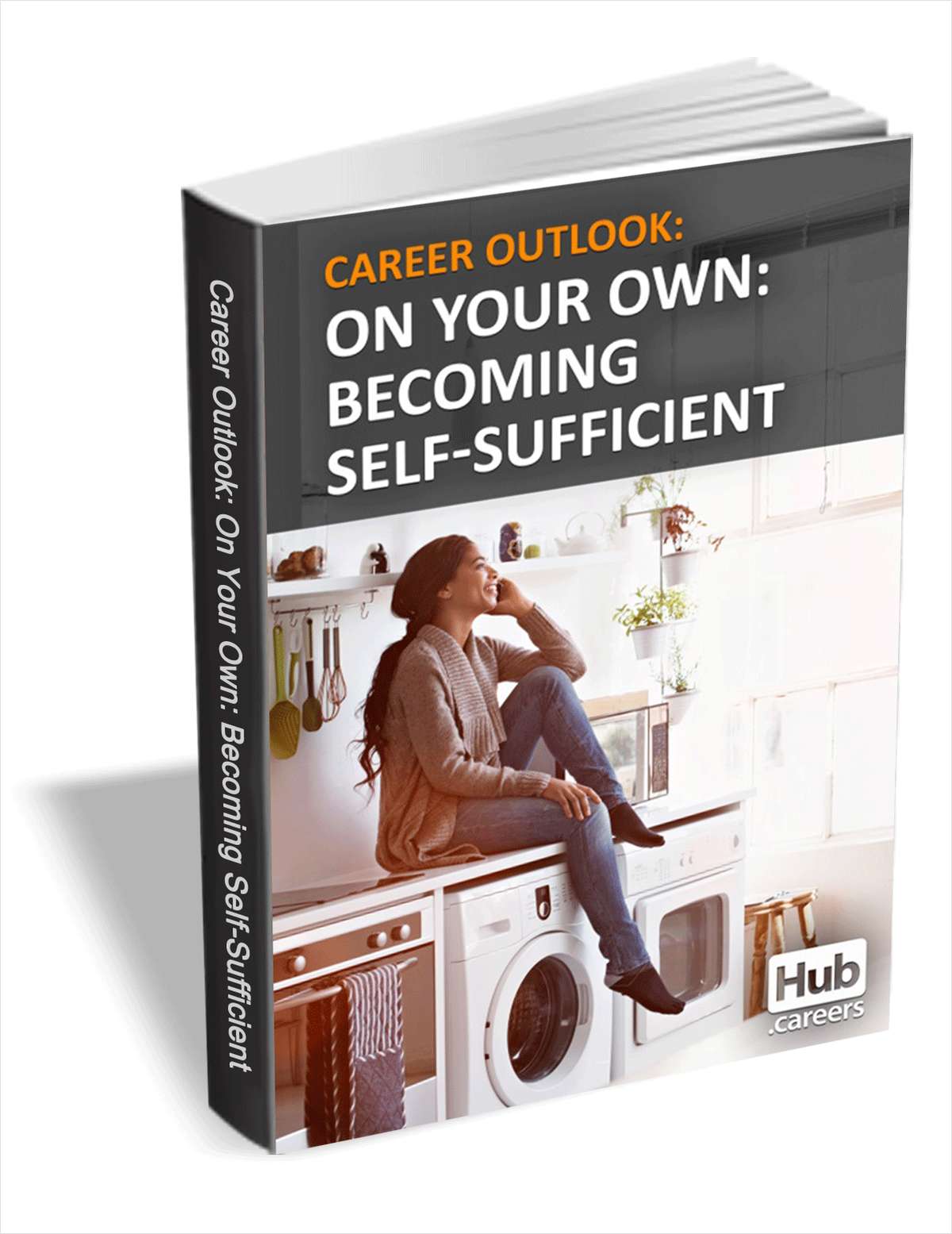 On Your Own: Becoming Self-Sufficient - Career Outlook