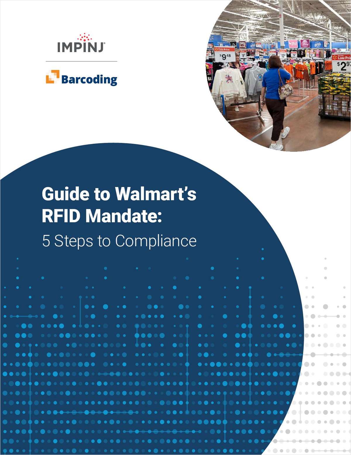 Meet Walmart's RFID Mandate 5 Steps to Compliance, Free Impinj Guide