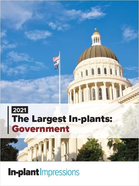 The Largest Government In-plants (2021)