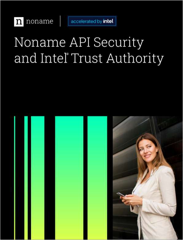Noname API Security and Intel Trust Authority