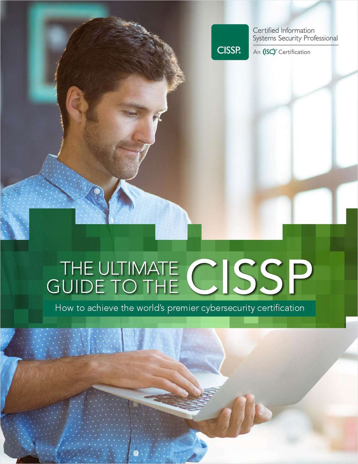 The Ultimate Guide to the CISSP