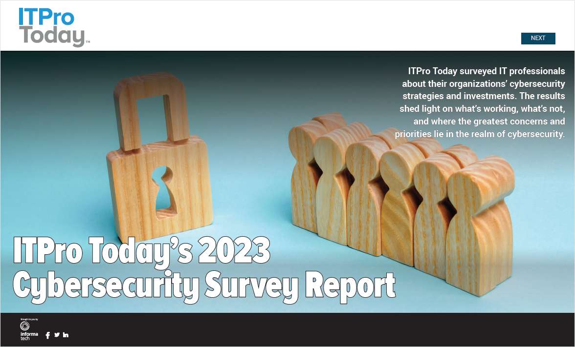ITPro Today's 2023 Cybersecurity Survey Report