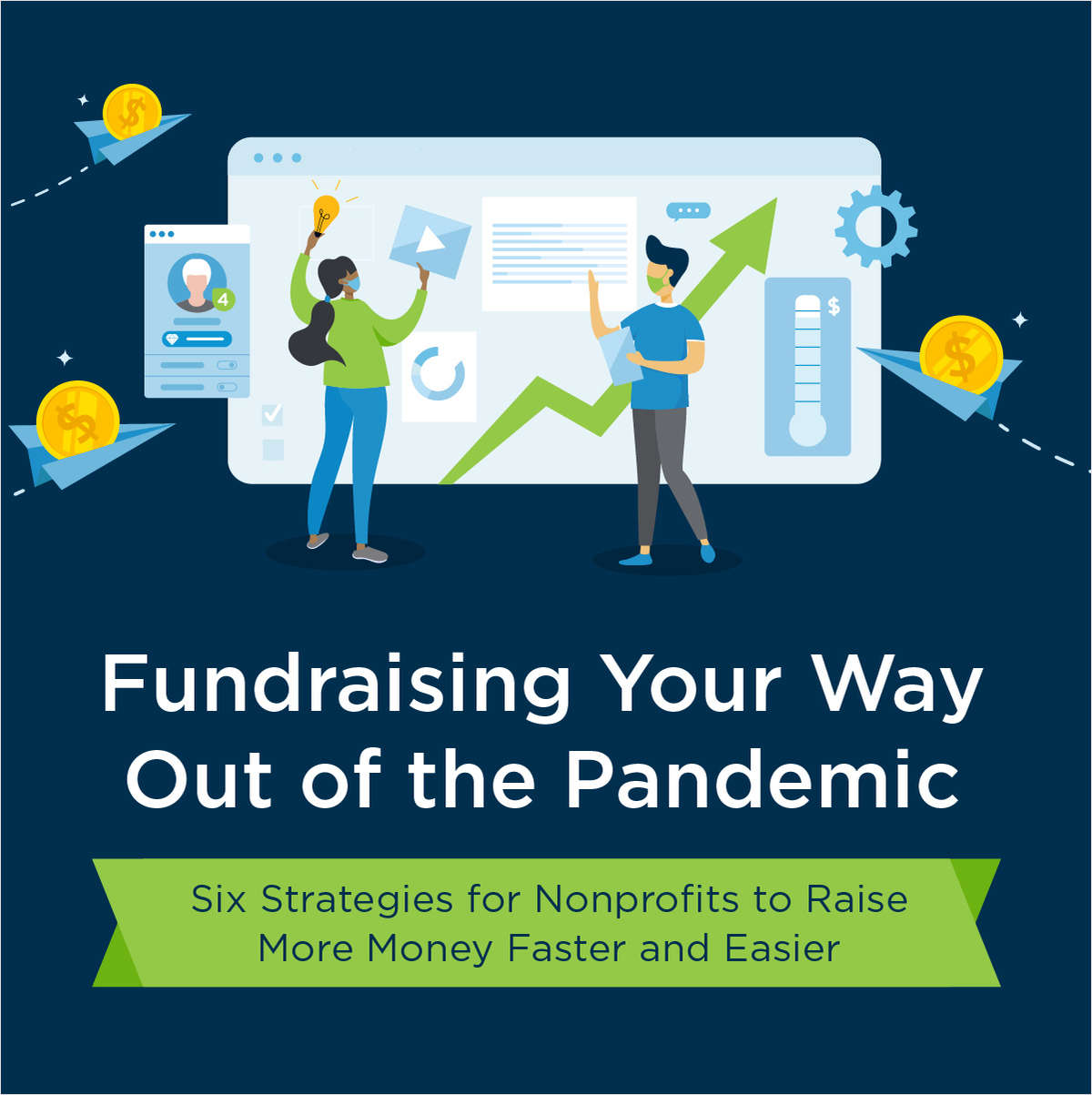Fundraising Your Way Out of the Pandemic