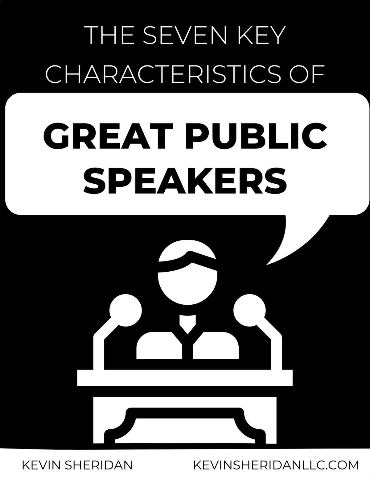 The Seven Key Characteristics Of Great Public Speakers