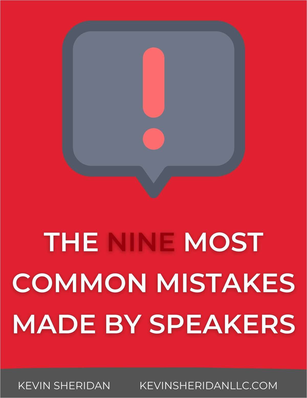 The Nine Most Common Mistakes Made By Speakers
